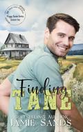 Finding Tane (Foggy Basin Season Two) by Jamie Sands