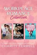 Workplace Romance Collection by Charity Ferrell