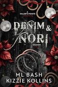 Denim & Nori: A Miller's Pointe Christmas by ML Bash