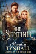 The Sentinel by MaryLu Tyndall