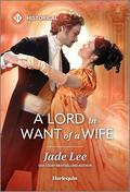 A Lord in Want of a Wife (Daring Debutantes #2) by Jade Lee