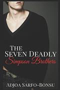 The Seven Deadly Simpson Brothers by Jojo Bonsu, Adjoa Sarfo-Bonsu