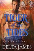 Tiger of the Tides by Delta James