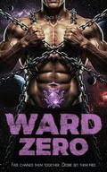Ward Zero: A Sci-Fi Alien Romance by Stacei Fox