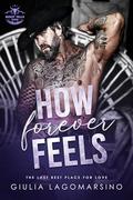 How Forever Feels by Giulia Lagomarsino