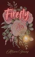 Firefly by Allison Young