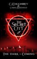 The Secret City (The Alchemist Chronicles #2) by C.J. Daugherty