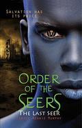 The Last Seer (Order of the Seers #3) by Cerece Rennie Murphy