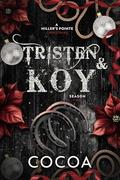 Tristen & Koy: A Miller's Pointe Christmas by Cocoa Myles