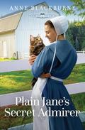 Plain Jane's Secret Admirer by Anne Blackburne