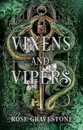 Vixens and Vipers (Greywood Legionaries #2) by Rose Gravestone