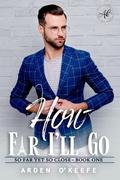 How Far I'll Go by Arden O'Keefe