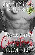 The Alpha Christmas Rumble by Jodi Ellen Malpas