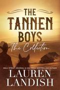 The Tannen Boys: The Collection by Lauren Landish