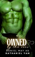 Owned by the Orcs (Overcome by the Orc #4) by Nathaniel Yam