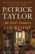 Irish Country Courtship (Irish Country #5) by Patrick Taylor