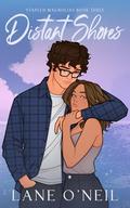 Distant Shores (Stapled Magnolias #3) by Lane O'Neil