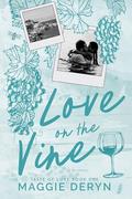 Love on the Vine by Maggie Deryn
