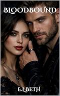 BLOODBOUND (SALVATION #3) by E.L Beth