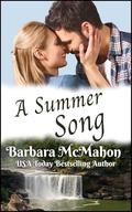 A Summer Song by Barbara McMahon