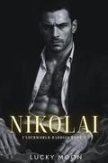 Nikolai (Underworld Daddies #4) by Lucky Moon
