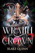 Wraith Crown: A Dark Paranormal Reverse Harem by Blake Quinn