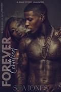 Forever Certified: A Love Story, Unhinged by Sha Jones