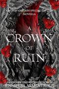 A Crown of Ruin (Blood and Ash #6.5) by Jennifer L. Armentrout