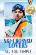 Ski-Crossed Lovers by Allison Temple