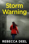 Storm Warning (Fortress Security: Artemis #4) by Rebecca Deel
