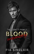 Blood Memory: A Dark Bratva Romance (The Rosetti Family Chicago #5) by Pia Sinclair