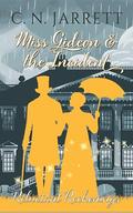 Miss Gideon and the Incident (Dazzling Debutantes #8) by C.N. Jarrett