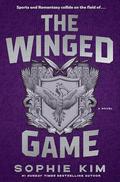The Winged Game by Sophie Kim