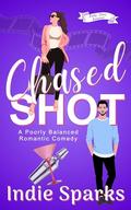 Chased Shot by Indie Sparks