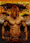 Lion King's Woman by Madelaine Montague