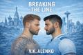 Breaking The Line by V.K. Alenko