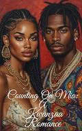 Counting On Mia: A Kwanzaa Romance (African American Holiday Romance #3) by Kyle Kirklane