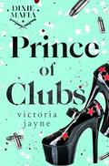 Prince of Clubs by Victoria Jayne
