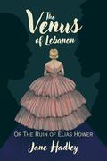 The Venus of Lebanon by Jane Hadley