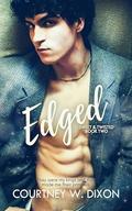 Edged by Courtney W. Dixon