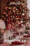 Tis The Season Of Us by Bai Jaye