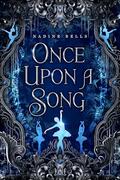 Once Upon A Song by Nadine Bells