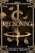 Reckoning (Of Brimstone & Halos Saga #4) by Isadora Brown