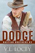 Dodge by V.L. Locey