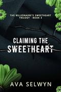 Claiming the Sweetheart by Ava Selwyn