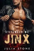Jinx: A MC Biker Enemies to Lovers Forced Proximity Slowburn Short Romance by Julia Stone
