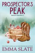 Prospector's Peak by Emma Slate