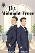 The Midnight Truce : An Enemies to Lovers MM Romance by Taylor Knox