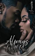 Always With You by Urania