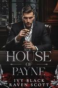 House of Payne (House of Payne #1) by Raven Scott